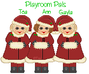 Tea Ann & Gayla Playroompals,12-05-2002